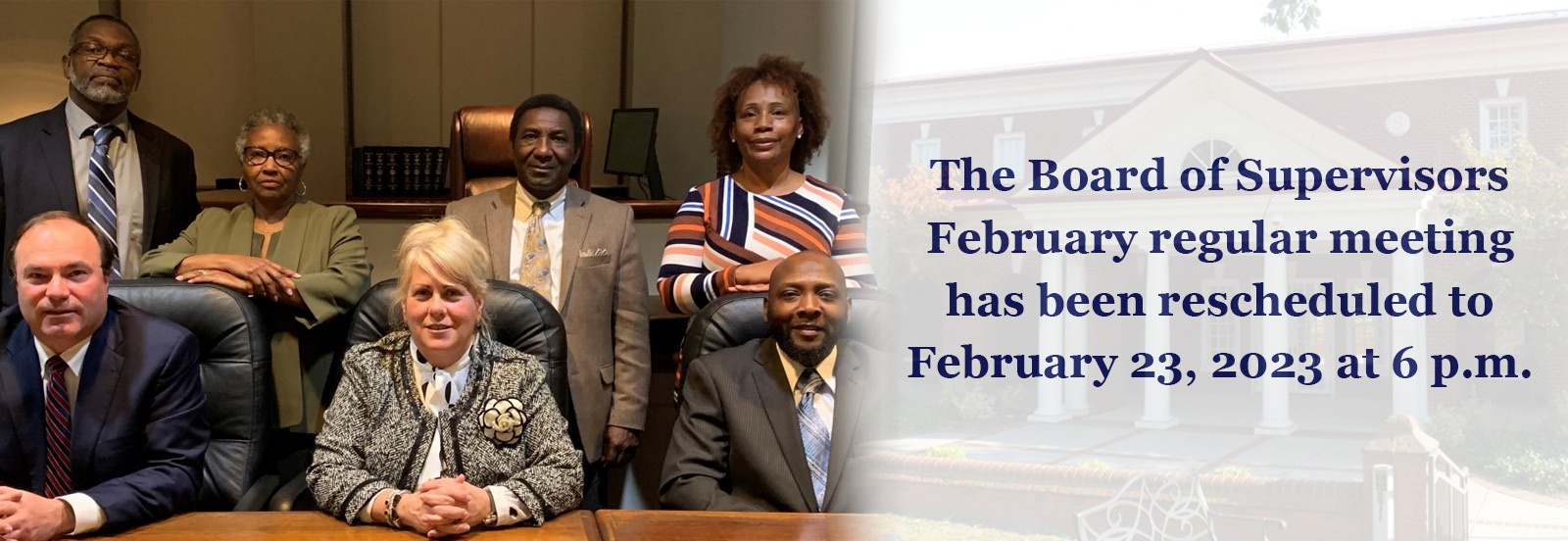 The Board of Supervisors February Meeting Rescheduled